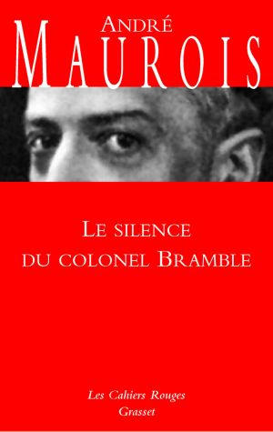 [Epub commercial 478] • Les silences du colonel Bramble